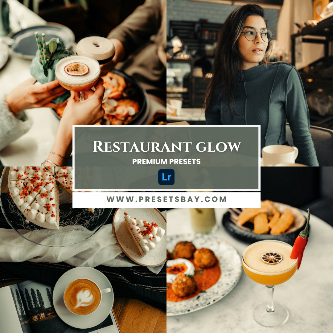 Restaurant Glow Preset Collection